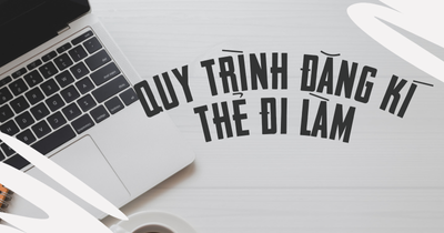 Quy Trình Đăng Kí Thẻ Đi Làm 工作證申請流程圖片